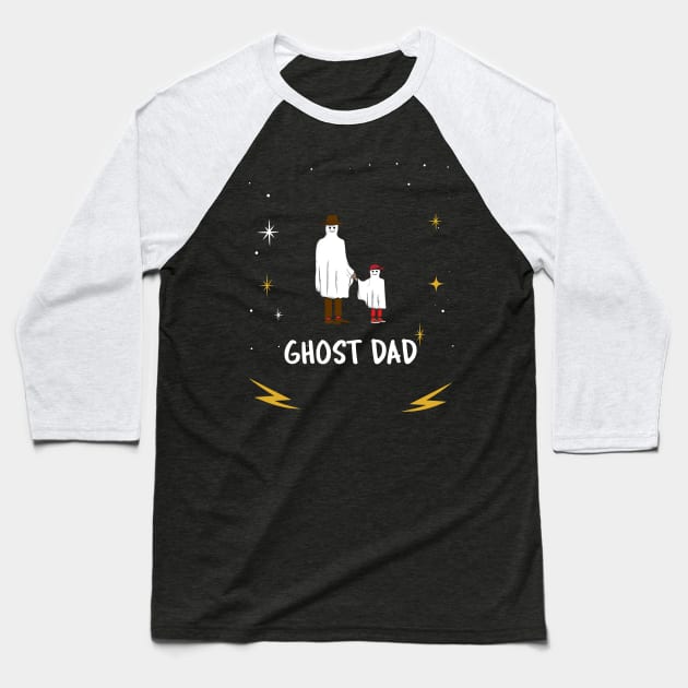 Ghost dad-Father's day Baseball T-Shirt by BaronBoutiquesStore